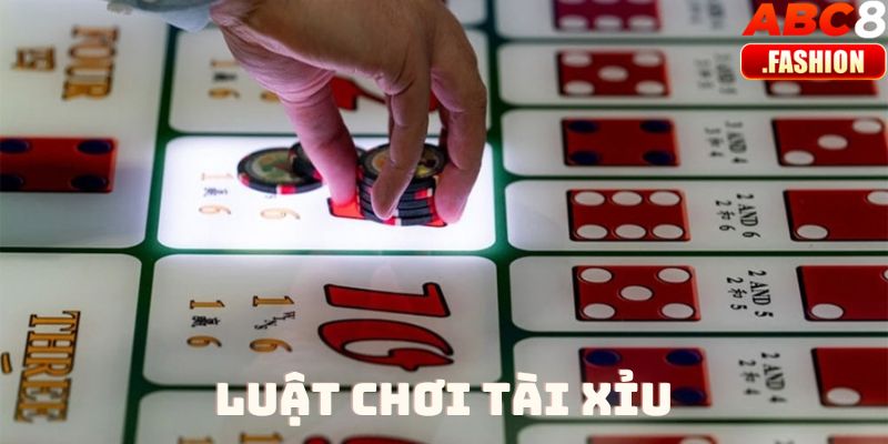 Luật chơi tài xỉu ABC8