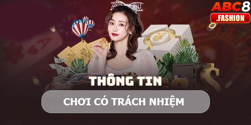 Thông tin chơi có trách nhiệm ABC8